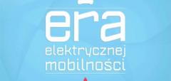 Nadchodzi Era Elektrycznej Mobilności